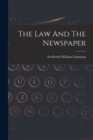 Image for The Law And The Newspaper