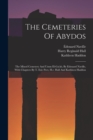 Image for The Cemeteries Of Abydos