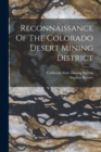 Image for Reconnaissance Of The Colorado Desert Mining District
