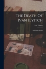 Image for The Death Of Ivan Ilyitch