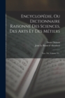 Image for Encyclopedie, Ou Dictionnaire Raisonne Des Sciences, Des Arts Et Des Metiers