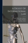 Image for A Digest Of International Law