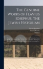 Image for The Genuine Works of Flavius Josephus, the Jewish Historian
