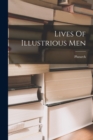 Image for Lives Of Illustrious Men