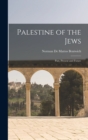 Image for Palestine of the Jews
