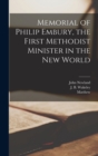 Image for Memorial of Philip Embury, the First Methodist Minister in the New World