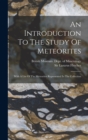 Image for An Introduction To The Study Of Meteorites