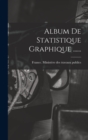 Image for Album De Statistique Graphique ......