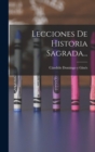 Image for Lecciones De Historia Sagrada...
