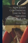 Image for New Jersey Continental Line In The Virginia Campaign Of 1781