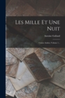 Image for Les Mille Et Une Nuit : Contes Arabes, Volume 1...