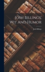 Image for Josh Billings&#39; Wit And Humor