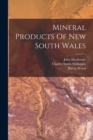 Image for Mineral Products Of New South Wales