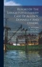 Image for Report Of The Lough Foyle Fishery Case Of Allen V. Donnelly And Others,