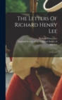 Image for The Letters Of Richard Henry Lee : 1779-1794
