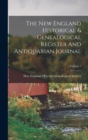 Image for The New England Historical &amp; Genealogical Register And Antiquarian Journal; Volume 7