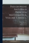 Image for Philosophiae Naturalis Principia Mathematica, Volume 3, Issue 1...