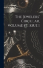 Image for The Jewelers&#39; Circular, Volume 81, Issue 1