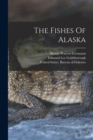 Image for The Fishes Of Alaska