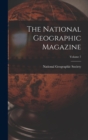 Image for The National Geographic Magazine; Volume 7