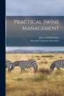 Image for Practical Swine Management