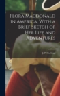 Image for Flora Macdonald in America, With a Brief Sketch of Her Life and Adventures