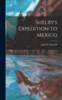 Image for Shelby&#39;s Expedition to Mexico