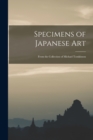 Image for Specimens of Japanese Art