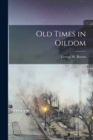Image for Old Times in Oildom
