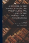 Image for A Register of the General Assembly of Virginia, 1776-1918, and of the Constitutional Conventions