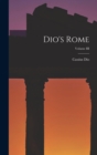 Image for Dio&#39;s Rome; Volume III