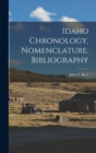 Image for Idaho Chronology, Nomenclature, Bibliography