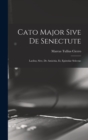 Image for Cato Major Sive de Senectute