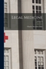 Image for Legal Medicine; Volume I