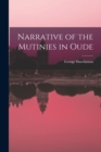 Image for Narrative of the Mutinies in Oude