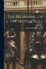 Image for The Beginning of the Middle Ages