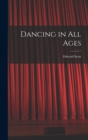 Image for Dancing in All Ages
