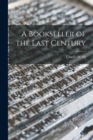 Image for A Bookseller of the Last Century