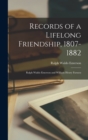 Image for Records of a Lifelong Friendship, 1807-1882
