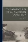 Image for The Adventures of an American Doughboy