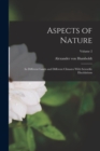 Image for Aspects of Nature : In Different Lands and Different Climates With Scientific Elucidations; Volume 2