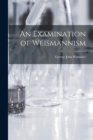 Image for An Examination of Weismannism