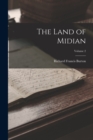 Image for The Land of Midian; Volume 2