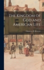 Image for The Kingdom of God and American Life