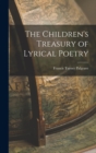 Image for The Children&#39;s Treasury of Lyrical Poetry