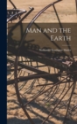 Image for Man and the Earth