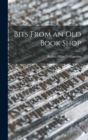 Image for Bits From an Old Book Shop