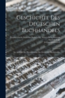 Image for Geschichte des Deutschen Buchhandels