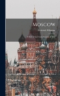 Image for Moscow; a Story of the French Invasion of 1812