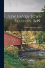 Image for New Haven Town Records, 1649-